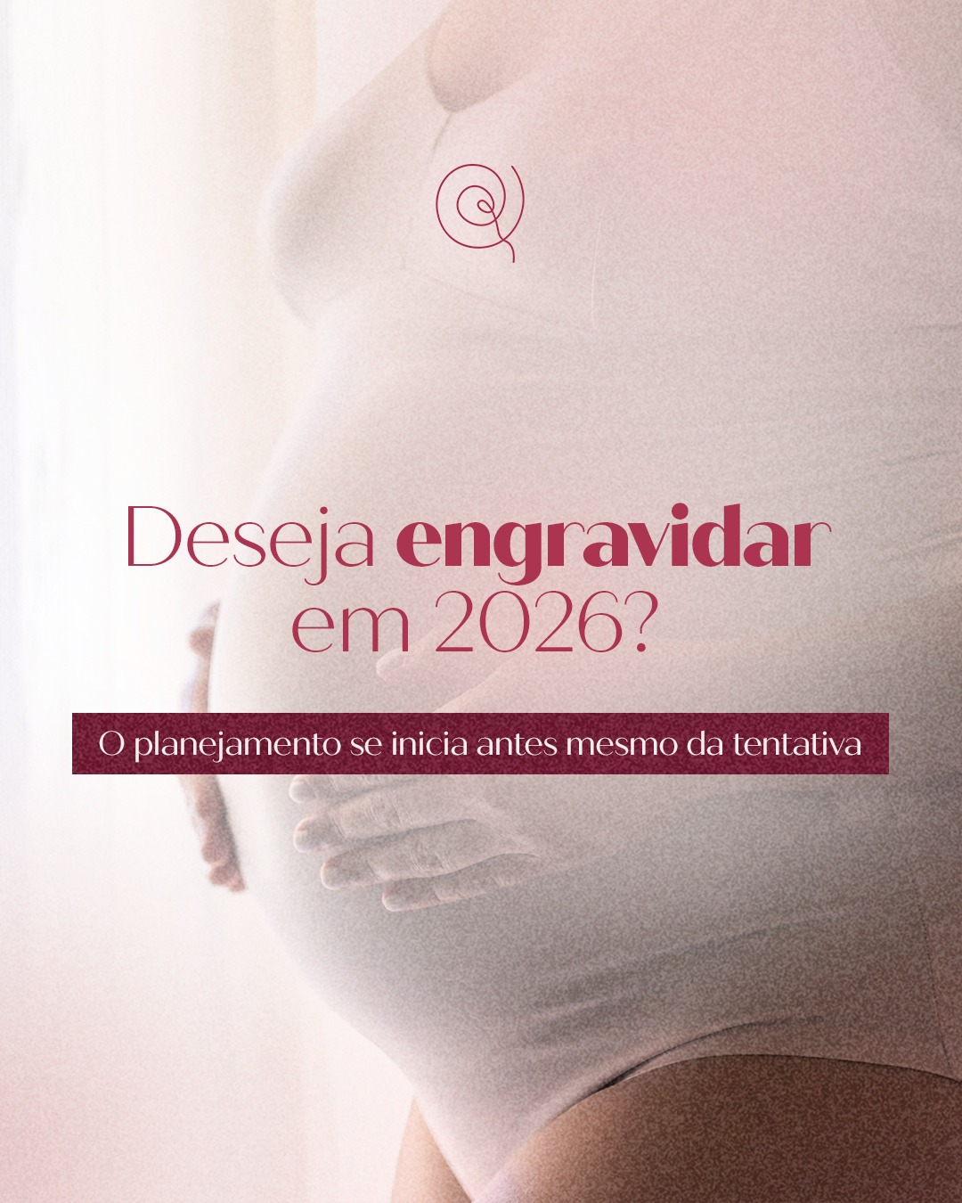 deseja-engravidar-em-2026-planejamento-dra-klissia-pires-medica-fertilidade-reproducao-humana-fiv-fertilizacao-in-vitro-campo-grande-ms