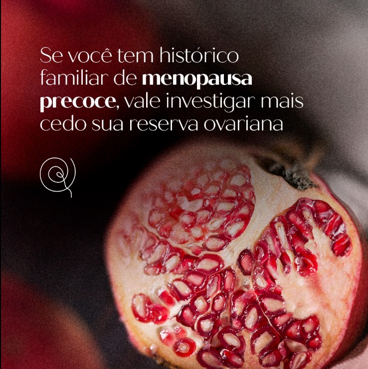 menopausa-precoce-reserva-ovariana-dra-klissia-pires-medica-fertilidade-fiv-fertilizacao-in-vitro-reproducao-humana-campo-grande-ms